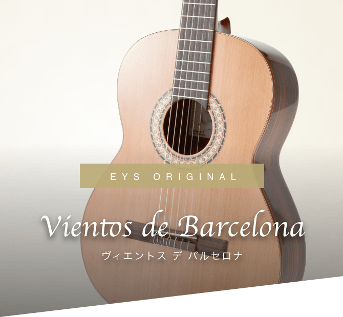 EYS ORIGINAL Vientos de Barcelona ビエントス デ バルセロナ
